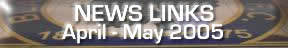 News Links April-May 2005