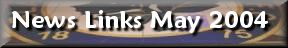 News Links May 2004