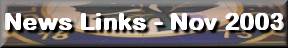 News Links November 2003