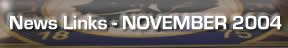 News Links November 2004