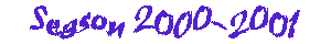 Season 2000-2001