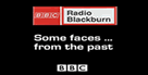 BBC Radio Blackburn - Some faces from the past